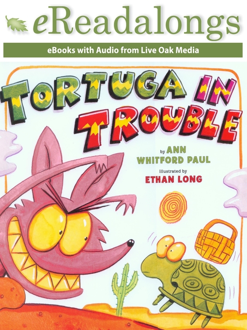 Title details for Tortuga in Trouble by Robin Pulver - Wait list